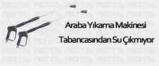 araba-yikama-makinesi tabancasindan-su-cikmiyor